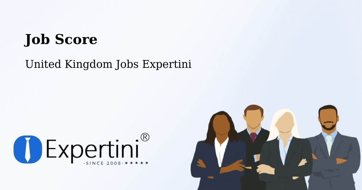 Job Score & Job Description Score Tool – Dyce - United Kingdom Jobs Expertini